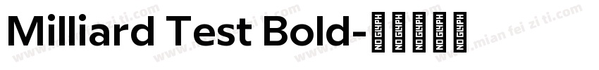 Milliard Test Bold字体转换